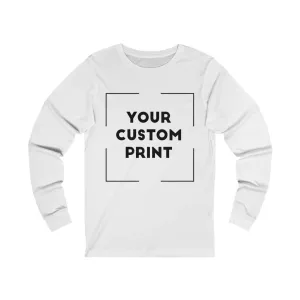 Custom Print Unisex | Long Sleeves