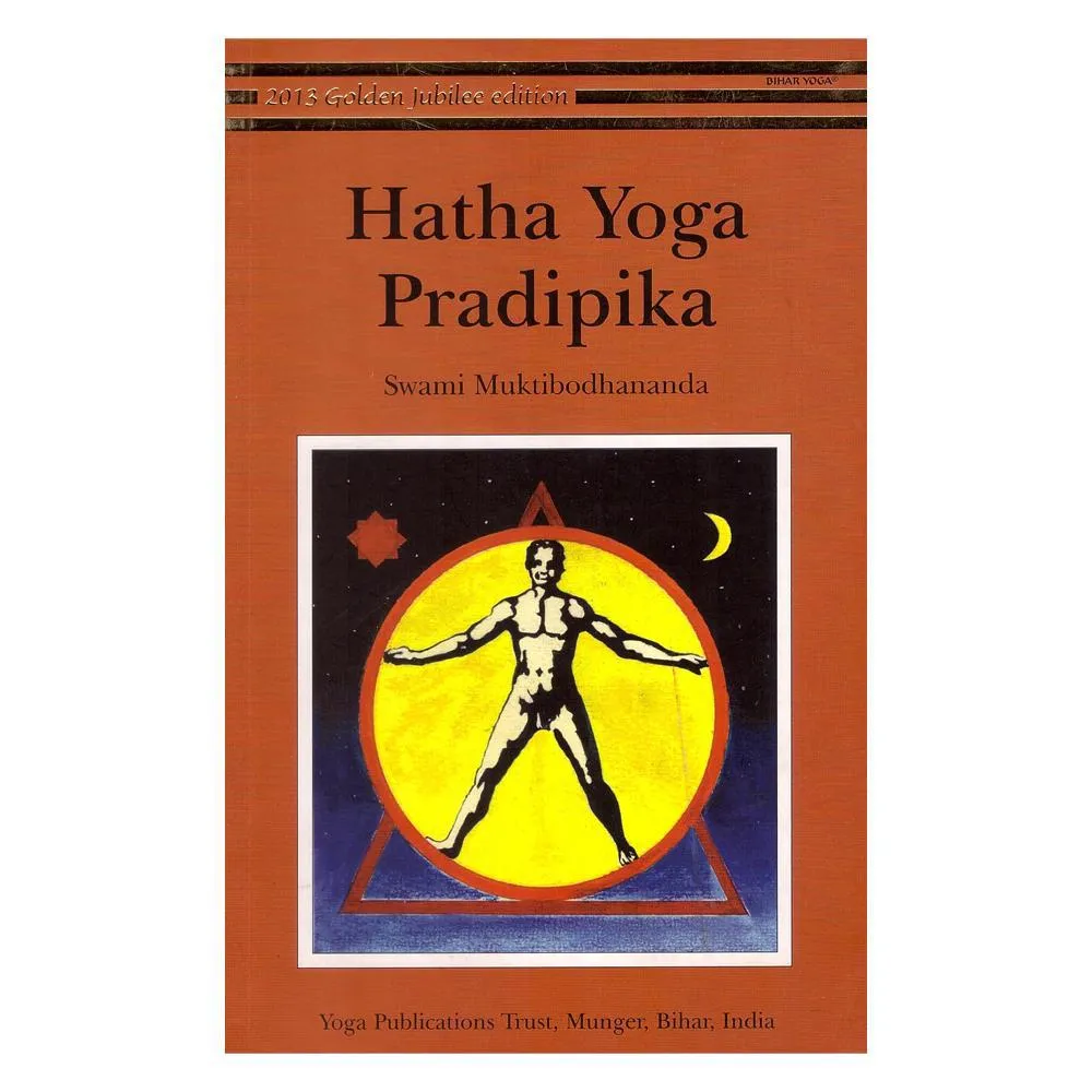 Hatha Yoga Pradipika - Bihar yoga