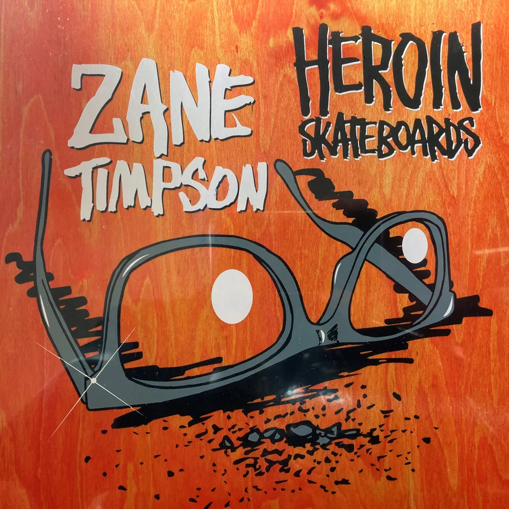 Heroin Zane Timpson Glasses 9" Deck