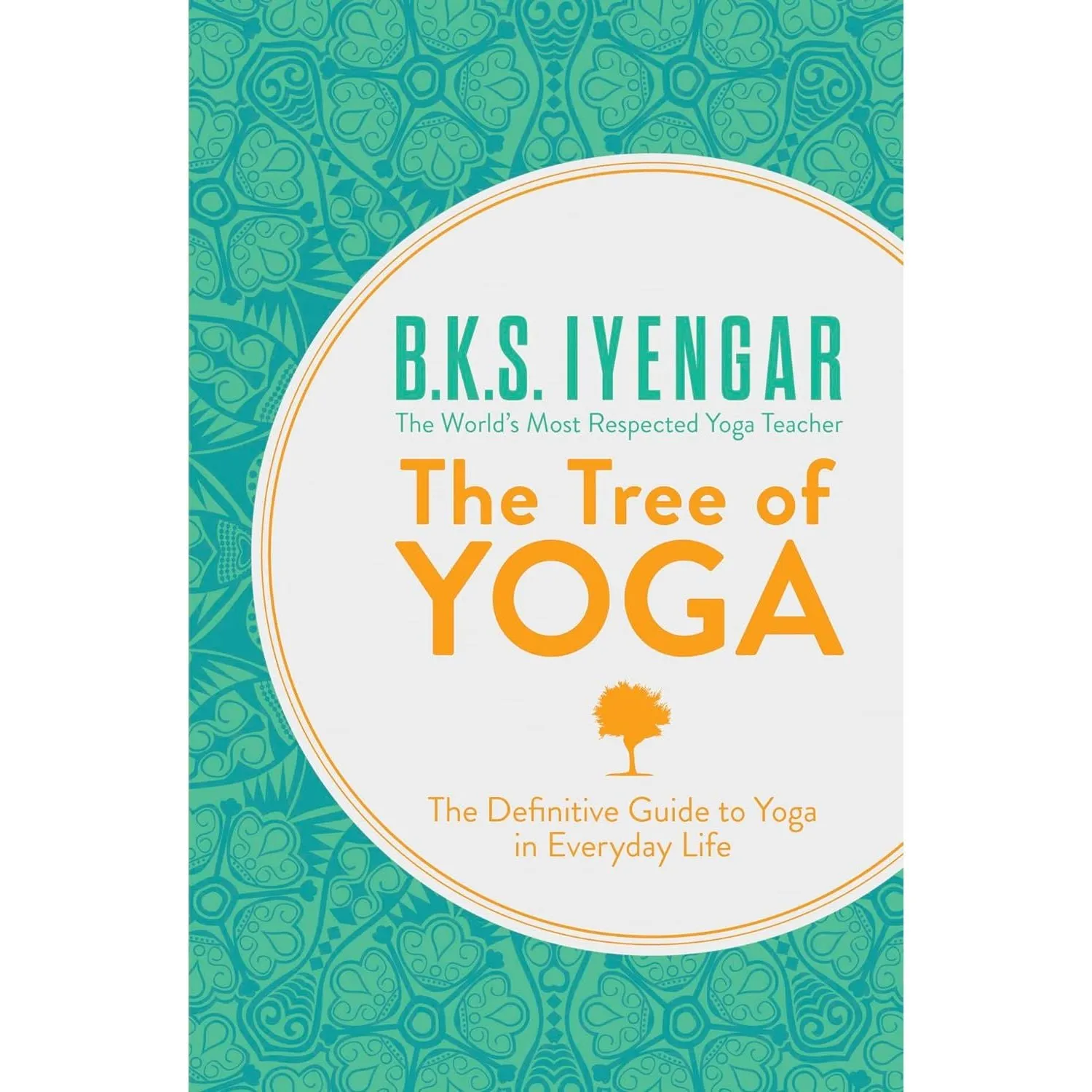Yoga Your Home Practice Companion (HB),Yin Yoga,Tree of Yoga BKS Iyengar 3 Books Set